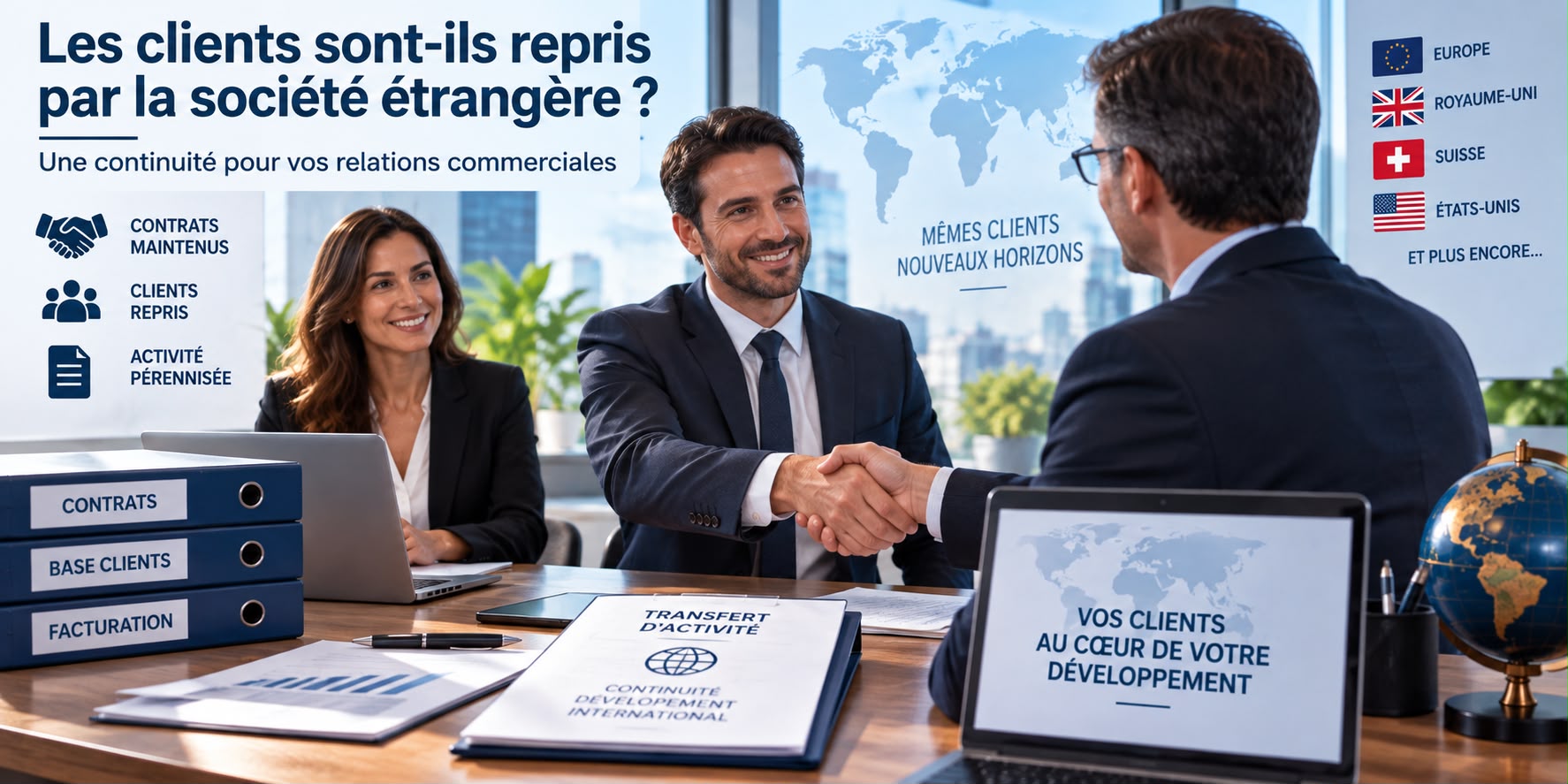 TUP Les clients sont-ils repris par la société étrangère ?