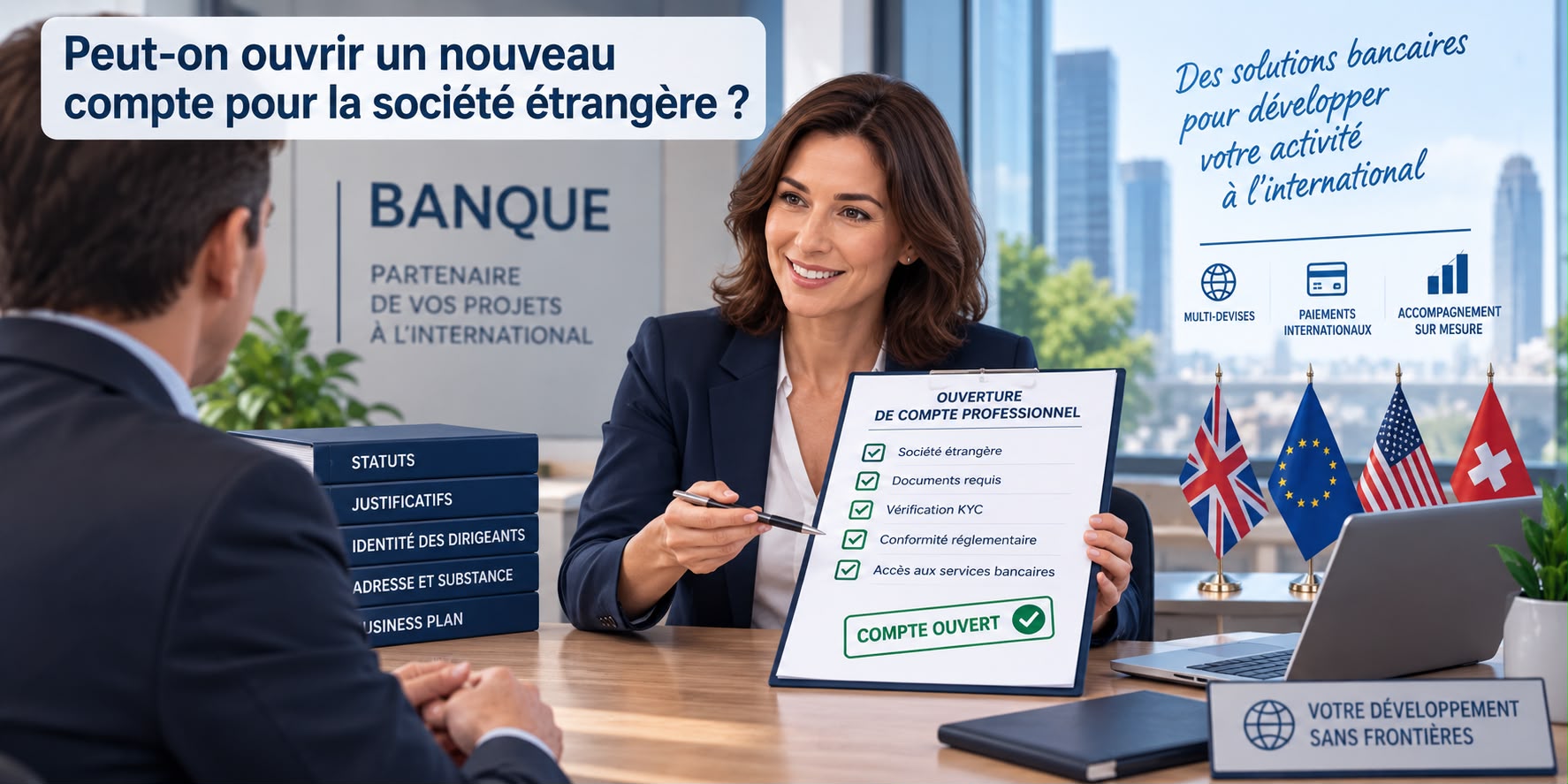 tup Peut-on ouvrir un nouveau compte pour la société étrangère ?